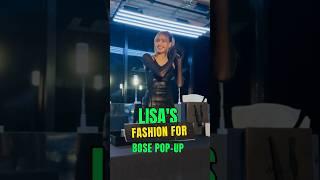 Lisa’s Fashion For Bose Pop-Up #lisa #shorts #kpop