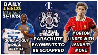 Guilavogui Deal Details | Tyler Morton Linked | Football Governance Bill Published | Solomon on Time