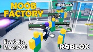 Roblox Noob Factory Simulator New Codes March 2023