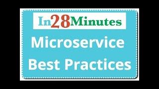 Microservices -  Best Practices