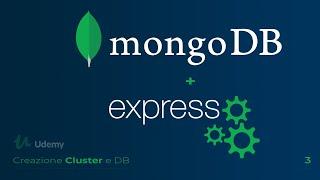 [ITA] Node.js | MongoDB | Creazione Cluster e database su MongoDB Atlas #3