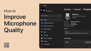 Easily Improve Microphone Quality on Windows 11