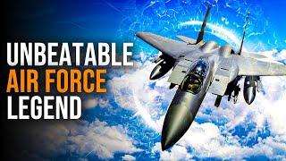 The Untold Story of the F15: How it Became the Air Force's Greatest Legend!