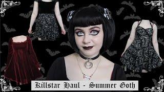 KILLSTAR HAUL - GOTHIC ALTERNATIVE CLOTHING -  SUMMER GOTH OUTFITS AND VAMPIRE GOTH AESTHETIC