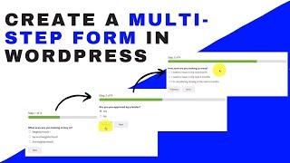 How To Create a High Converting Multi-step Form In Wordpress