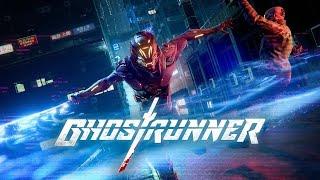 Ghostrunner Прохождение в первый раз - лучшая геймплейная игра