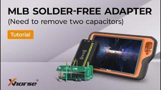 How to use Xhorse VVDI MLB Solder Free Adapter with MLB Tool- VVDISHOP