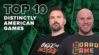 Top 10 Distinctly American Games - BGG Top 10 w/ The Brothers Murph