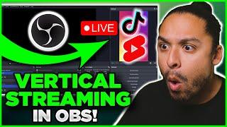 OBS STUDIO: Tiktok Vertical Plugin (Livestreaming & Recording)