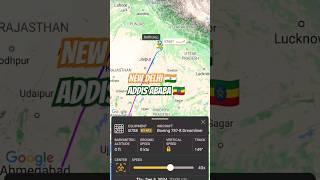 Air Travel:New Delhi to Addis Ababa|Flight Route Map#fly #travel #flight#addisababa#ethiopia#fly