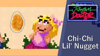 (Rhythm Doctor Custom Level) Chi-Chi - Lil' Nuggit