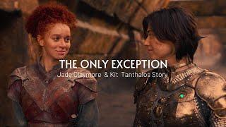 WILLOW | JADE & KIT LOVE STORY - The Only Exception