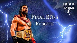 WWE - Roman Reigns || "Final Boss Rebirth" Remake/Cover - 2024