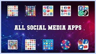 Popular 10 All Social Media Apps Android Apps