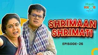 The Arrogant Boss: Kokila's Plan to Save Keshav! Shrimaan Shrimati | EP26 | Comedy Series| Mastikhor