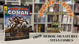 Savage Sword of Conan Omnibus Vol 1 from Heroic Signatures/Titan Comics Overview/Review