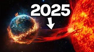 The Sun could DESTROY us in 2025!