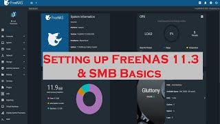 Setting up FreeNAS 11 3 & SMB Basics