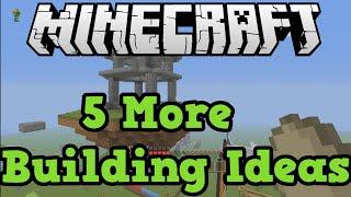 Minecraft Xbox One + PS4: 5 Building Ideas