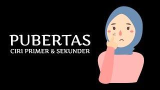 PUBERTAS | CIRI-CIRI PRIMER DAN SEKUNDER | FISIK, EMOSIONAL & PSIKOLOGIS | IPA KELAS 6 SD/MI