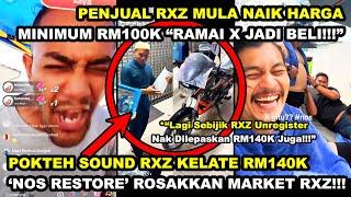 POKTEH SOUND RXZ KELATE RM140K 'NOS RESTORE' ROSAKKAN MARKET RXZ | PENJUAL NAIK HARGA "MULA RM100K"