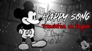 Happy song translation on English speak.#fnf,#mickymouse, #suicidemouse