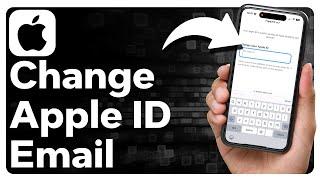 How To Change Apple ID Email Address