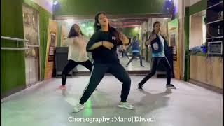 Nach Meri Rani Choreography Manoj Diwedi