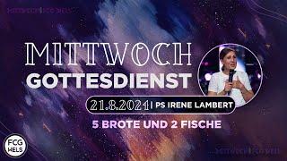 5 Brote und 2 Fische | Pastor Irene Lambert | FCG Wels