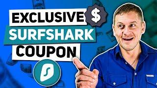 Surfshark Coupon Code - Get the BEST VPN for LESS!