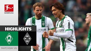 Hattrick-Hero Pléa! | SV Werder Bremen - Borussia M'gladbach 2-4 | Highlights | MD 26 – BL 2024/25