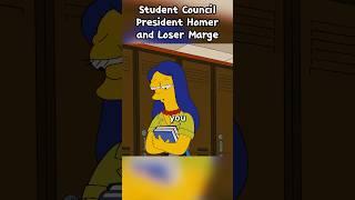 Student Council President Homer and Loser Marge #simpsons