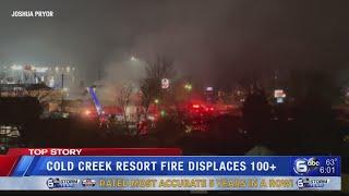 Cold Creek Resort fire in Pigeon Forge displaces 100+