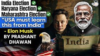 USA must learn this from India says Elon Musk | Indian Elections are awesome | By Prashant Dhawan