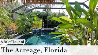 A Brief Tour of The Acreage, Florida