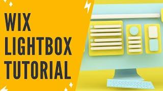 WIX LIGHTBOX: Wix Website Tutorial On How To Create A Pop Up Menu In Wix Using A Wix Lightbox