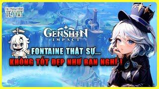 Fontaine thật sự không tốt đẹp như bạn nghĩ ! | Genshin Impact