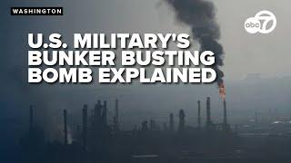 Explaining "Bunker Buster" : a weapon that could break buildings that hold Iran's nuclear facilities