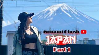 JAPAN Vlog | Part 1 | Monami Ghosh