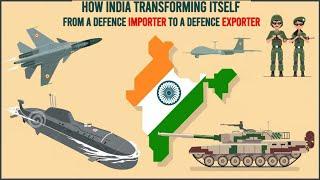 How India Transforming Itself From A Defence Importer To A Defence Exporter