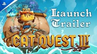 Cat Quest III - Launch Trailer | PS5 & PS4 Games