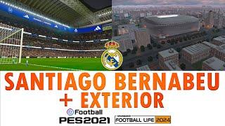 SANTIAGO BERNABEU PES 2021 & FL24 / ESCENA EXTERIOR / SIDER #pes2021 #santiagobernabeu #realmadrid