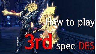 [냥밤TV] How to play 3rd spec DES. Eng guide. | Blade & Soul | 블소