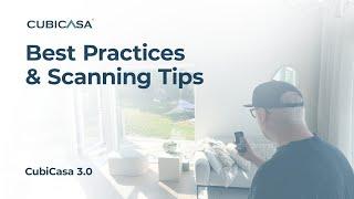 Best Practices and Scanning Tips | with CubiCasa 3.0