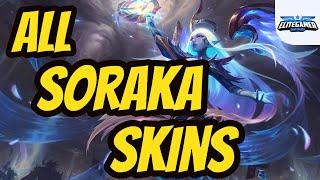 All Soraka Skins Spotlight League of Legends Skin Review