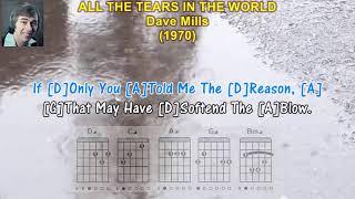 ALL THE TEARS IN THE WORLD - Dave Mills (1970) (Lyrics) & (Guitar Chords) #oldies #oldiesbutgoodies