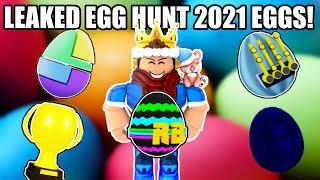 LEAKED EGG HUNT 2021 EGGS! | (Roblox)