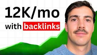 SEO Backlinks: 0 to 12,000/mo in 30 Days