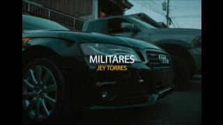 MILITARES- Jey Torres [Video Oficial] #ELDELAFIFTEEN