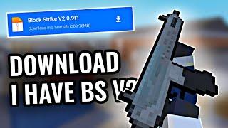 Download I have a Developer mod in BS V2  •  Block Strike